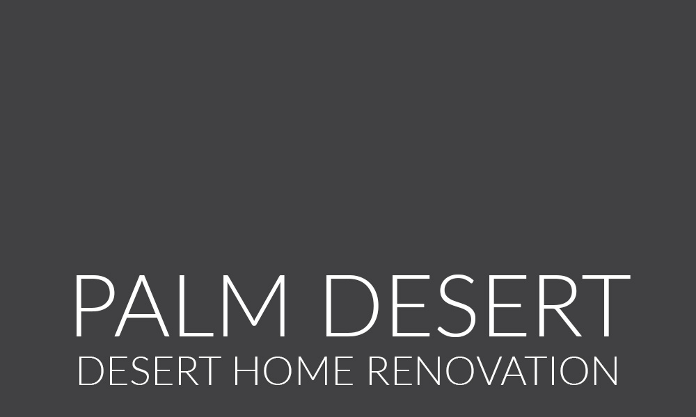 Palm Desert Desert Home Renovation II